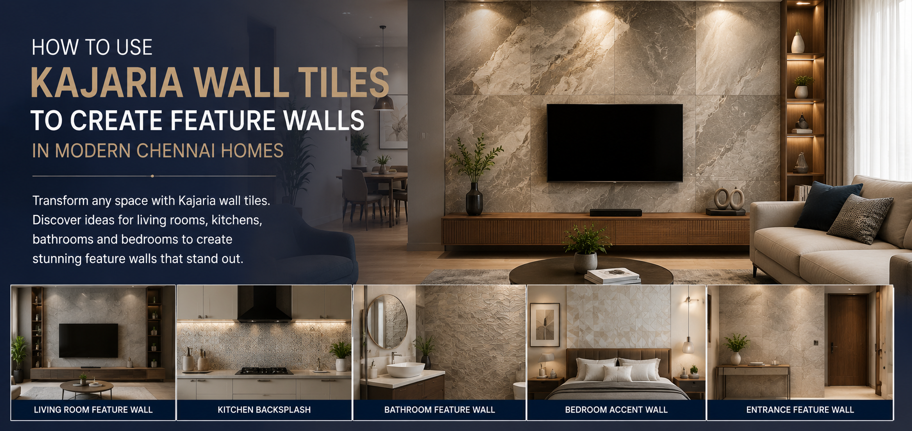 Kajaria Wall Tiles for Feature Walls in Chennai | SSK Agencies